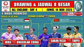 Drawing & Jadwal 8 Besar All England 2025 Hari Ini ~ JORJI vs CHINA ~ SABREZ vs TAIPEI ~ 4 Wakil INA