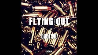 Gustavo - Flying Out (Freestyle) [official audio]