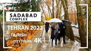 Tehran 2023 / Saadabad Palace / City Tour 4k / Tajrish - کاخ سعدآباد - تهران