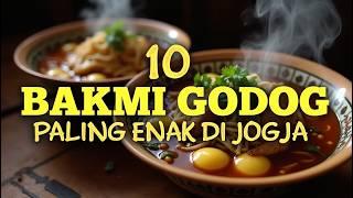 Legendary Culinary! 10 Best and Most Delicious Bakmi Godog in Yogyakarta That You Must Try!