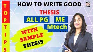 Latest tips ,with sample,How to write and create good thesis for MTech, ME & postgraduates students?