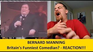 American Reacts to BERNARD MANNING Britain's Funniest Comedian REACTION