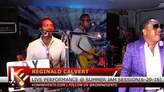 Reginald Calvert  Live @ Summer Jam Session 2016