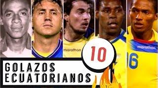 Top 10 | Los mejores Goles de Ecuatorianos en el Exterior | El #4 es sorprendente