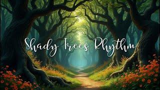 Shady Trees Rhythm – Soothing Piano Melodies for Deep Relaxation