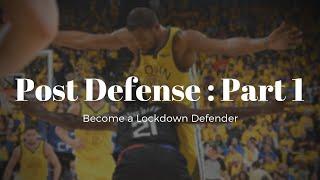 Post Defense Part 1 : The Mismatch - Become a Lockdown Defender