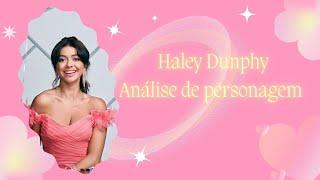 Haley Dunphy de Modern Family | Análise de Personagem