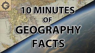 10 Solid Minutes of Geography & Culture Facts