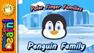 Penguin Finger Family | WLL Polar Finger Family Series