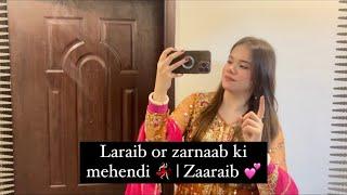 Zaaraib ki mehendi | Mehendi ki raat doston ka sath | @Abihahfatima