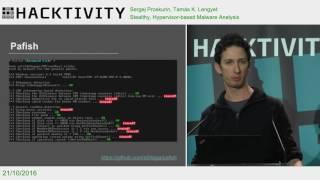 Sergej Proskurin, Tamás K. Lengyel – Stealthy, Hypervisor-based Malware Analysis