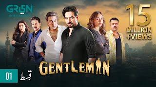 Gentleman Episode 1 | Humayun Saeed, Yumna Zaidi, Digitally Powered By Mezan, Master Paints & Hemani