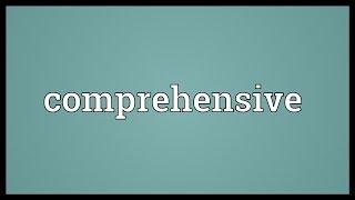 Comprehensive Meaning