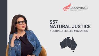 s57 or Natural Justice Letter for Australia Migration