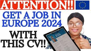 Create Free Best Cv For Europe Jobs | How To Write European CV | Get Noticed By European Employers