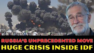 Ray Mcgovern: Russia's UNPRECEDENTED Move! Huge Crisis Inside IDF, Israel COLLAPSING On All Fronts!