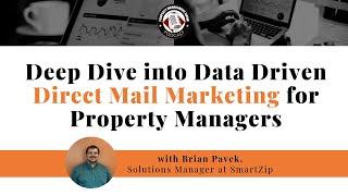 Deep Dive into Data-Driven Direct Marketing for Property Management Companies