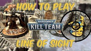 The Big LINE OF SIGHT How to Play Kill Team