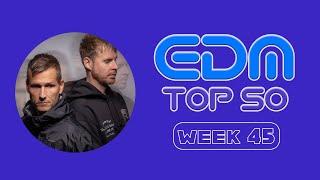 EDM Top 50 Chart / Week 45 (2024)