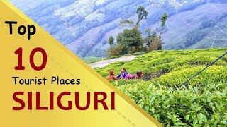 "SILIGURI" Top 10 Tourist Places | Siliguri Tourism | WEST BENGAL | INDIA