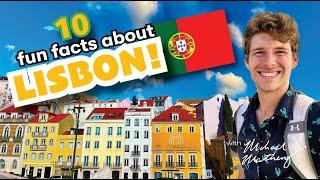 10 Things You Didn't Know About Lisbon, Portugal!  | Travel Trivia