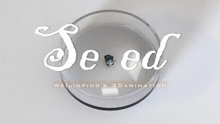 Weijinping 's project video "SEED"