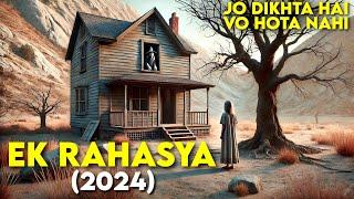 EK RAHASYA (2024) Horror Movie Explained in Hindi | Survival Movie Explanation | New Horror Movie