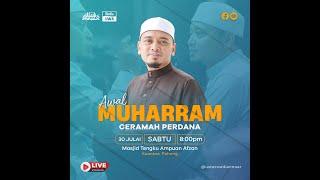  [LIVE] Ceramah Perdana “Awal Muharram” | Ustaz Wadi Annuar