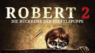 Robert 2 - Die Rückkehr der Teufelspuppe (2016) [Mystery-Horror] | ganzer Film (deutsch) ᴴᴰ