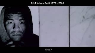 Arturo "THUNDER" Gatti - Tribute to the Warrior