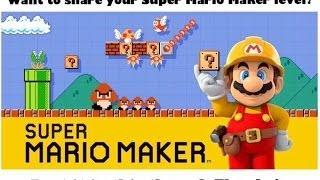 Super Mario Maker Stream With Level ID Submission Link (9/22/2015)