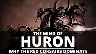 THE MIND OF HURON BLACKHEART! WHY THE RED CORSAIRS DOMINATE THE RENEGADES!