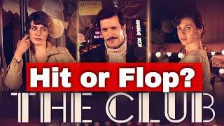 Netflix series Club  - hit or flop?