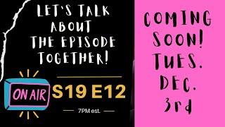 LIVE discussion of Season 19 ep 12 SISTER WIVES.  Welcome ALL Sister Friends!