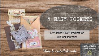 5 Beginner EASY Junk Journal Pockets!