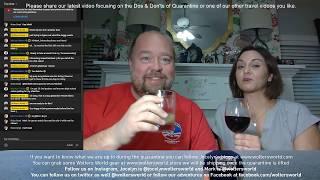 Wednesday Wine/Whiskey Night - Travel Chat to Help Us All Deal with the People Stuck in Our House