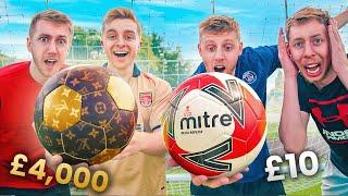 £10 vs £4,000 Football (WORLD'S MOST EXPENSIVE FOOTBALL)