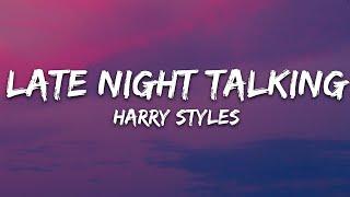 Harry Styles - Late Night Talking (Lyrics)