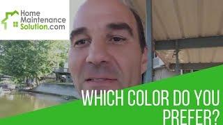 Handyman Bruce - What Color Would You Prefer if this was your house?