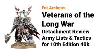 Veterans of the Long War - Tactics, Combos & Army Lists | Chaos Space Marines Tactica