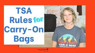 Basic TSA Rules (For Carry-On Bags)