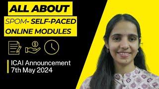 ICAI important announcement | What is SPOM ?? Self-Paced Online Modules | @skvitatalks11