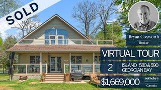 SOLD: Virtual Tour: 2 Island 580 & Island 590, Georgian Bay