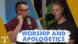 Worship Fails, and Gen Z Apologetics