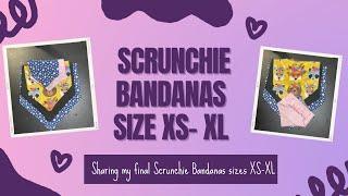 Scrunchie Dog Bandana Sizes XS-XL: How my final Scrunchie Bandanas look + All Bandana Neck Sizes