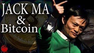 Bitcoin and Jack Ma, What You Gonna do ...