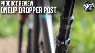 OneUp Components Dropper Post Review - The King of Adjustability?