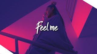 Massy x Efemero - Feel Me //