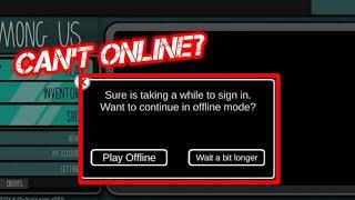 How to Enable ONLINE MODE in Among Us Mod 2024 | Offline mode FIXED (Wait a bit longer)