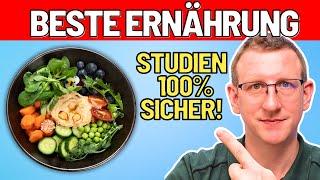 Die gesündeste Ernährung laut Studien - besser geht nicht!